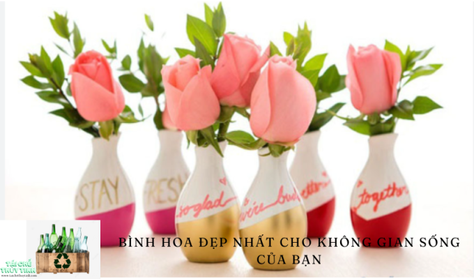 Bình hoa đẹp nhất cho không gian sống của bạn