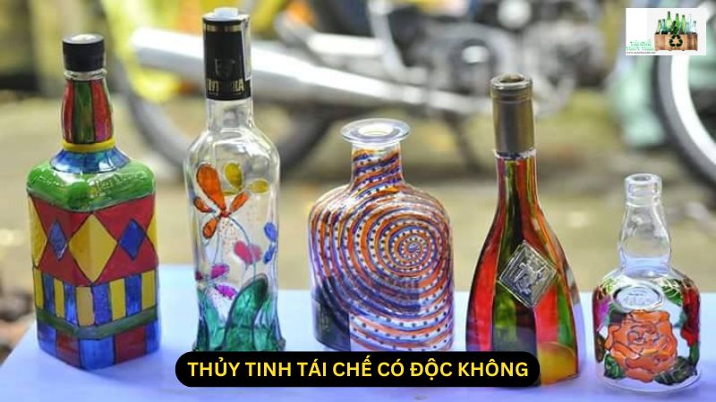 Thủy Tinh Tái Chế Có Độc Không? Lợi Ích và Rủi Ro Khi Sử Dụng